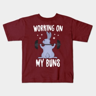 Working On My Buns Kids T-Shirt